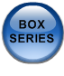 BOX SERIES